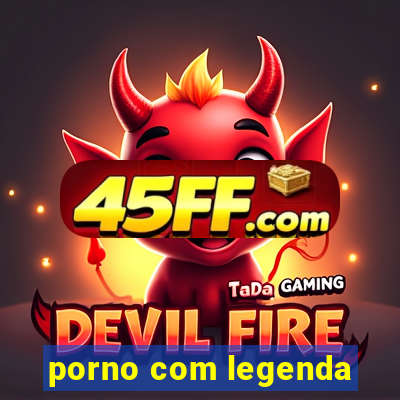 porno com legenda